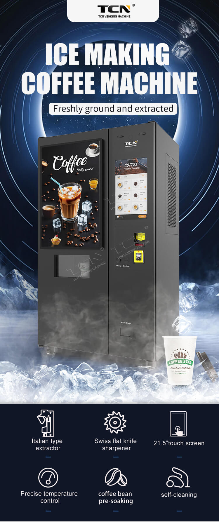 TCN ice making coffee vending machine with Italian extractor, Swiss flat knife grinder, and 21.5 inch touch screen for freshly ground coffee