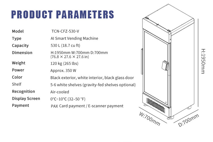 Technical specifications of TCN-CFZ-530-V AI Smart Vending Machine: 530L capacity, 1950x700x700mm dimensions, air-cooled refrigeration