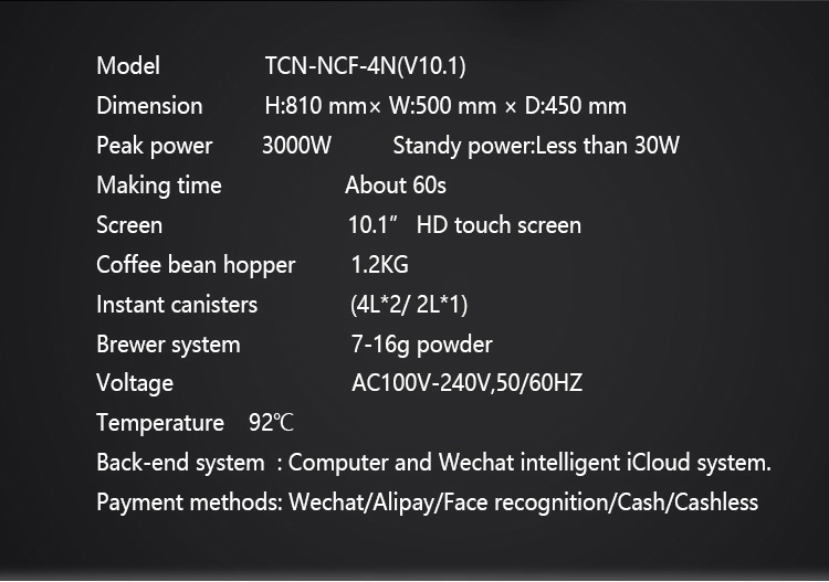 TCN-NCF-4N(V10.1) tabletop coffee machine specifications - compact 810mm height, 1.2KG hopper, and cloud system